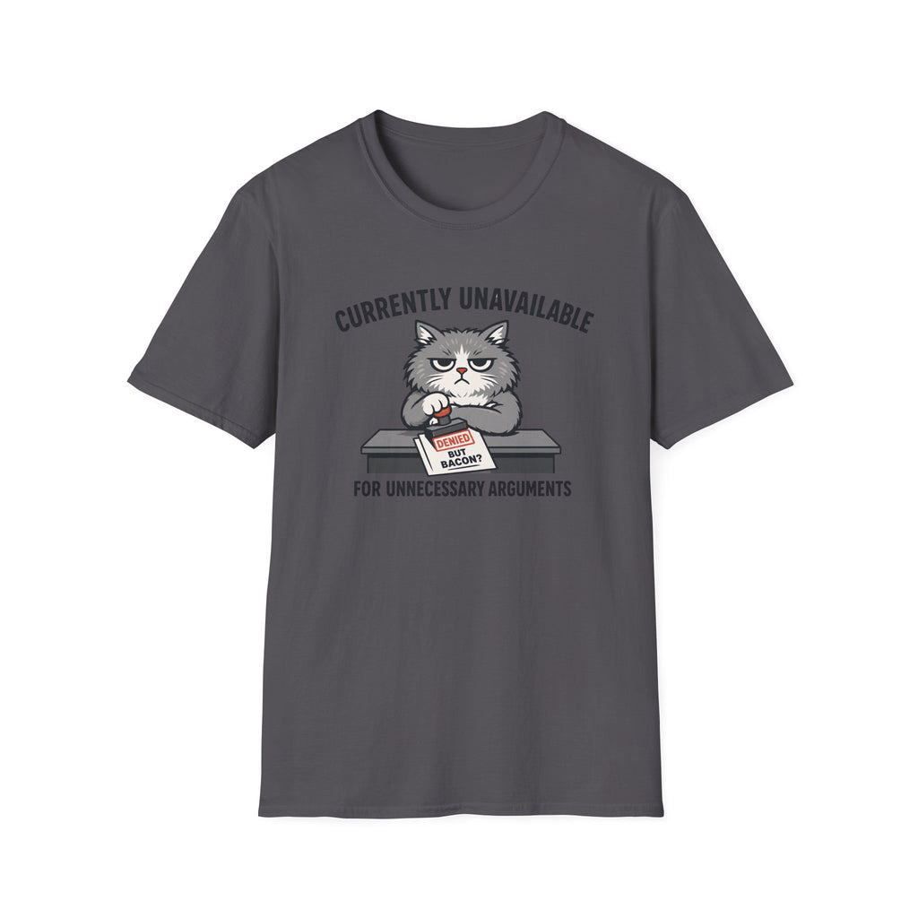 Currently Unavailable T-Shirt