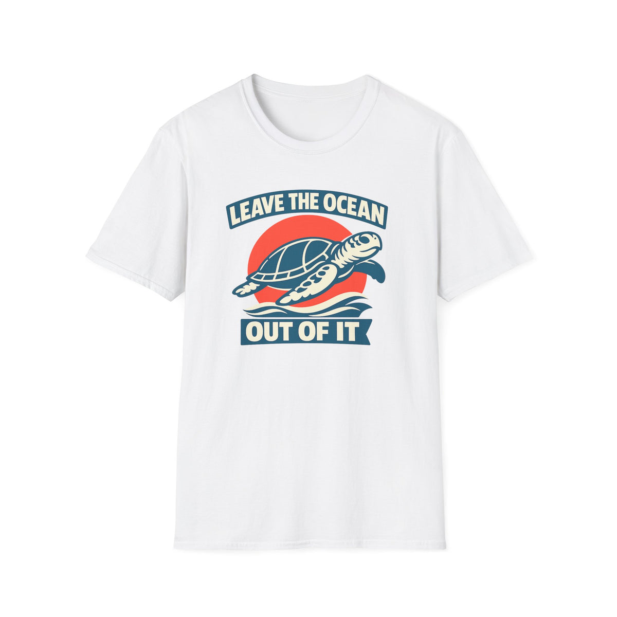 White short sleeved t-shirt featuring a graphic print of a sea turtle swimming over blue waves in front of a red sun, with the text 'LEAVE THE OCEAN OUT OF IT' in white and blue.