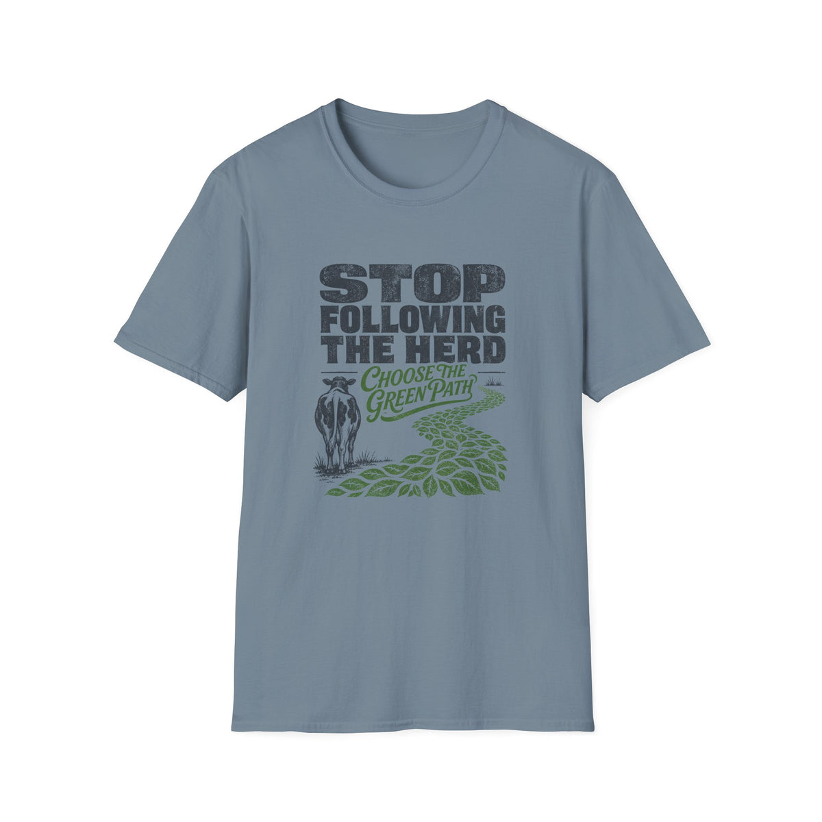 Stop Following the Herd T‑Shirt