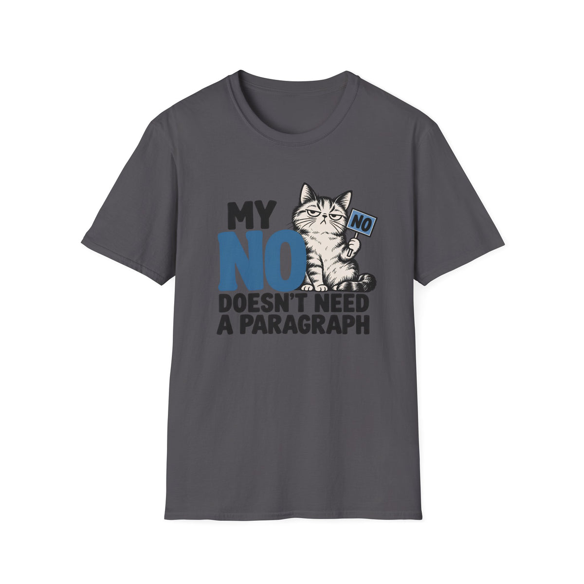 My No T-Shirt