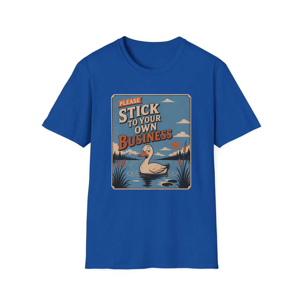 A royal blue short-sleeve crewneck t-shirt featuring a vintage-style graphic print on the front with a duck in a pond and the text 'PLEASE STICK TO YOUR OWN BUSINESS'.