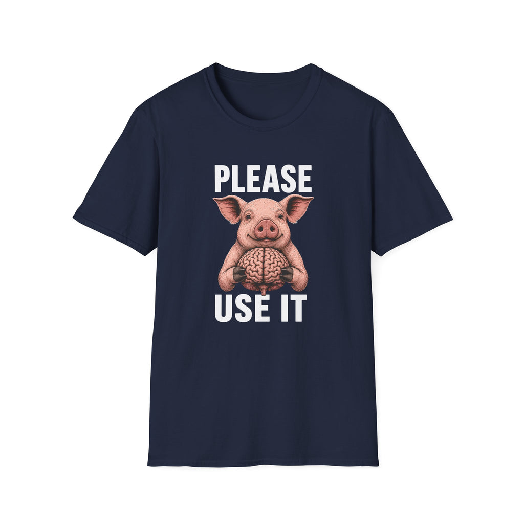 Please Use It T-Shirt