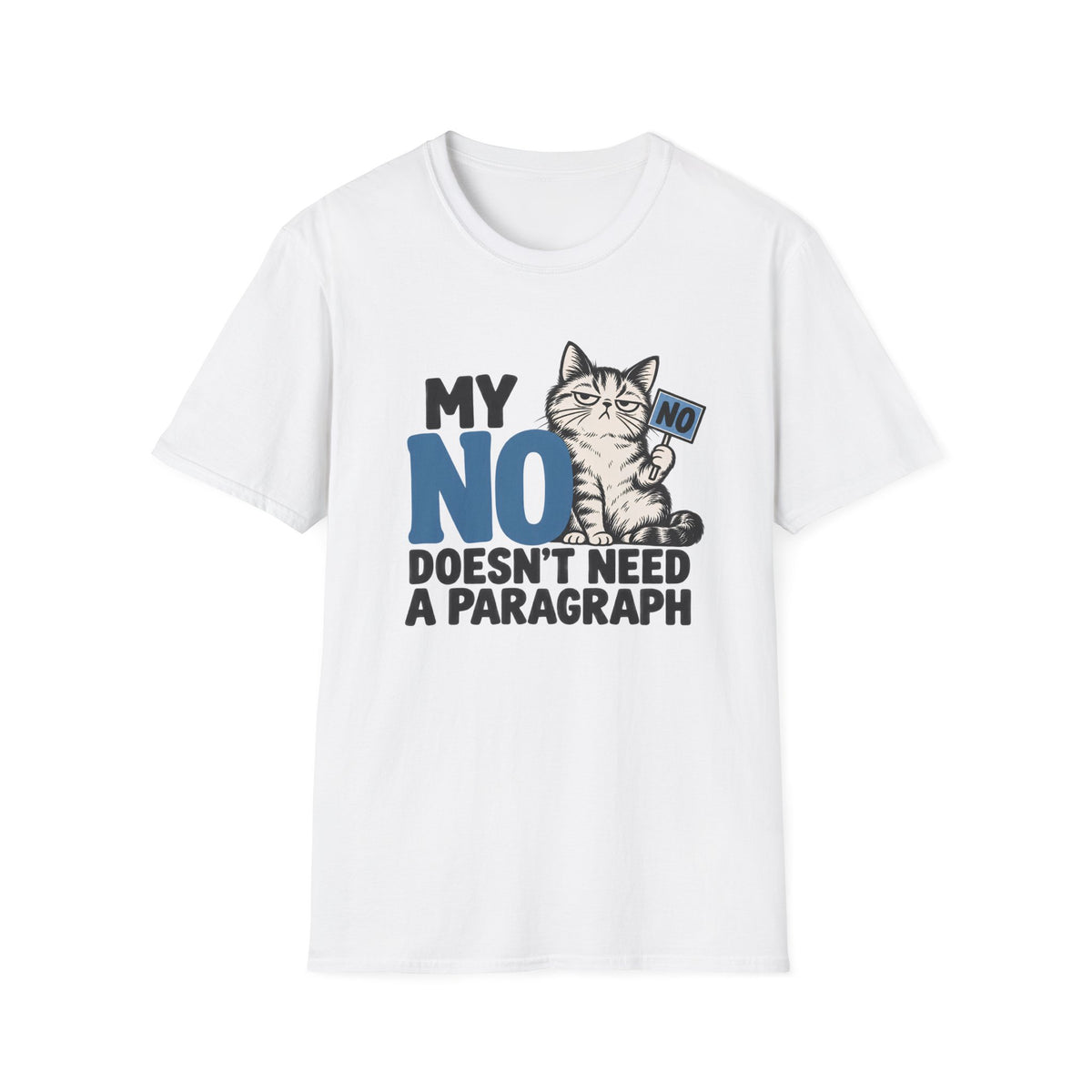 My No T-Shirt