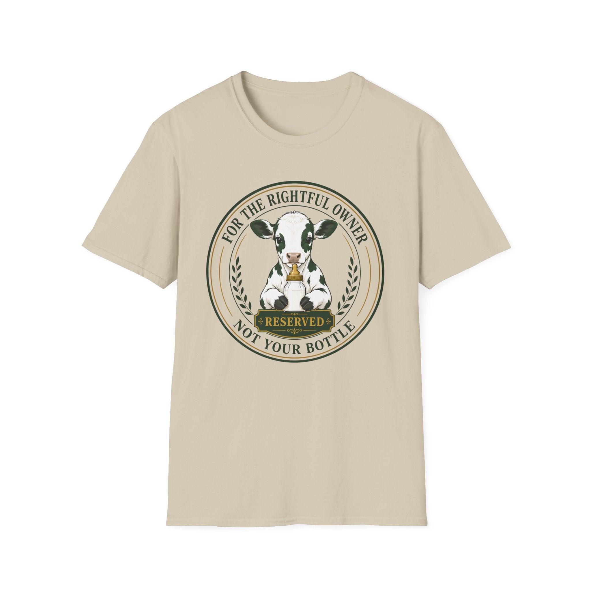 A beige short-sleeve crewneck t-shirt featuring a circular graphic print of a black and white cow inside a badge design with the text 'FOR THE RIGHTFUL OWNER' and 'NOT YOUR BOTTLE' and 'RESERVED'.