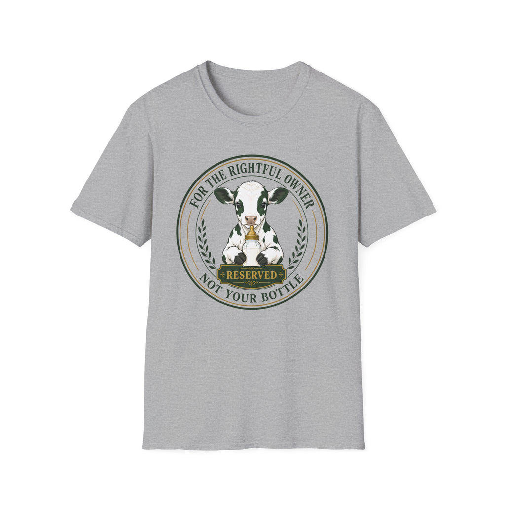 A light gray heather crewneck t-shirt featuring a circular graphic print of a black and white cow with the text 'FOR THE RIGHTFUL OWNER' and 'NOT YOUR BOTTLE' in a green and gold emblem.