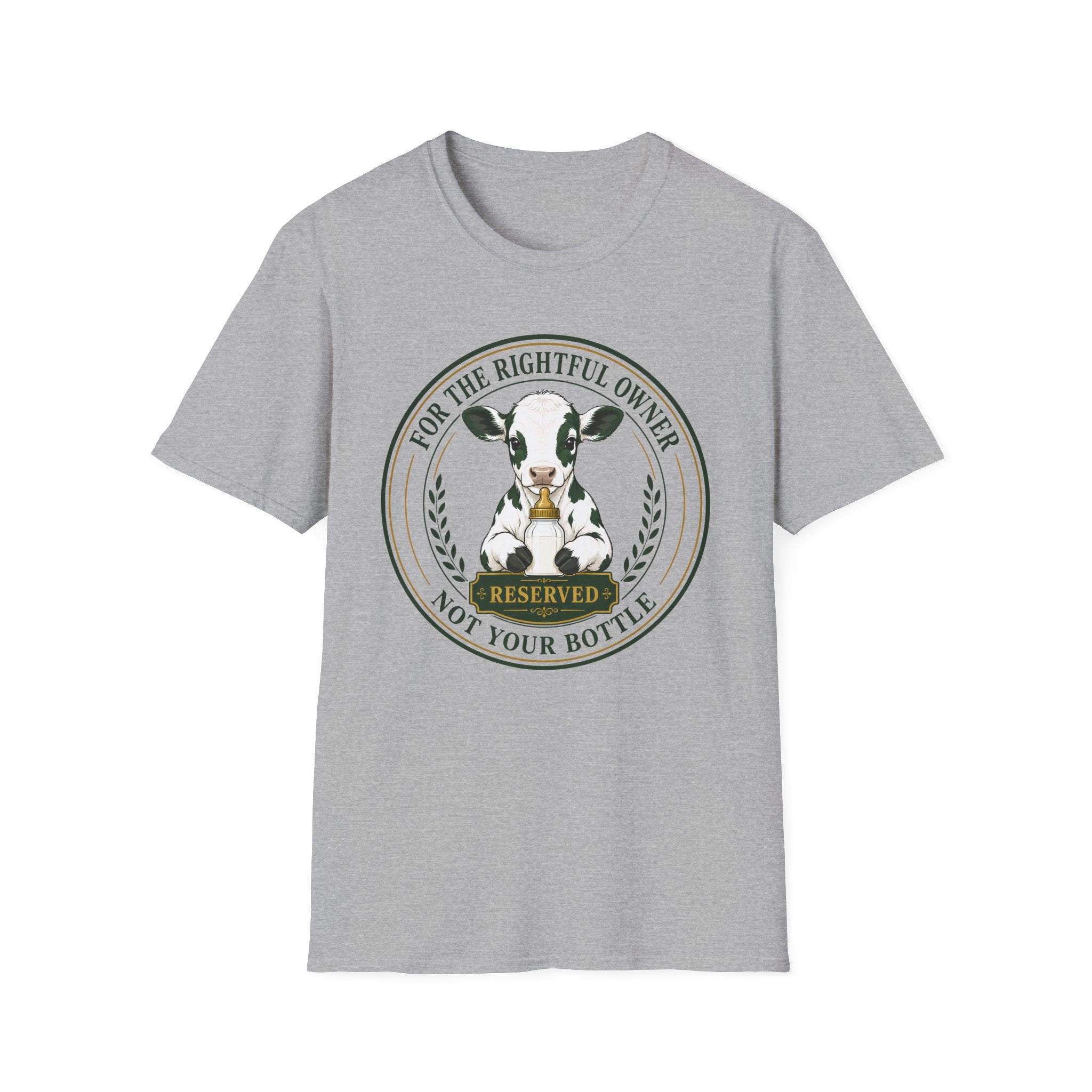 A light gray heather crewneck t-shirt featuring a circular graphic print of a black and white cow with the text 'FOR THE RIGHTFUL OWNER' and 'NOT YOUR BOTTLE' in a green and gold emblem.
