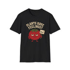 Black t-shirt with text "plants have feelings" and a tomato holding a sign 'bro!'