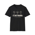 Black t-shirt with a graphic of spying milk powder in products and text 'it's not paranoia it's a tuesday'