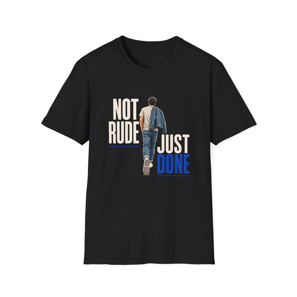 Black short-sleeve crewneck t-shirt featuring a graphic print from the movie 'The Great Biker Ride'. The graphic shows a man walking away with the text 'NOT RUDE JUST DONE' in cream, beige, and blue lettering.