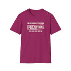 Hot pink t-shirt with text 'im not morally superior you said that not me'