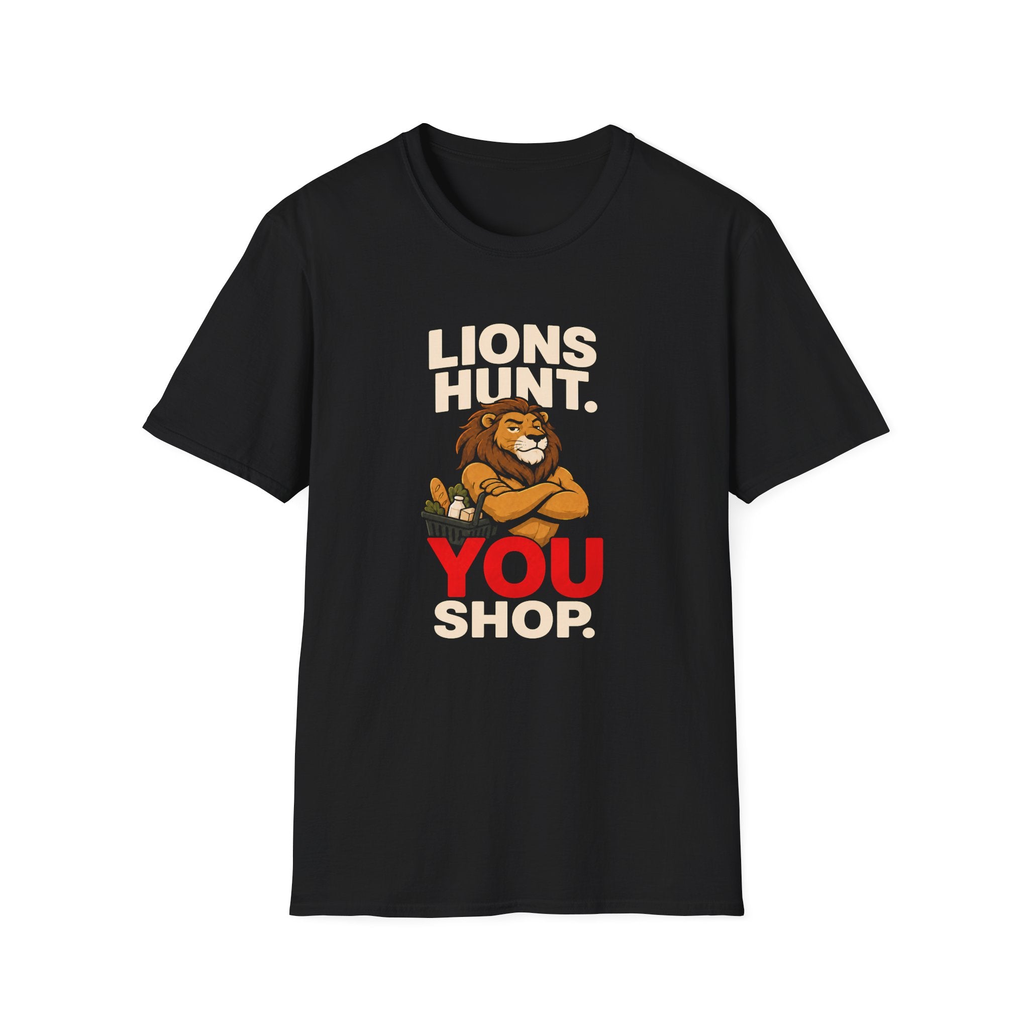 Lion holding a grocery basket with the slogan Lions Hunt You Shop on a black graphic T-shirt design.
