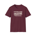 Maroon t-shirt with text 'im not morally superior you said that not me'