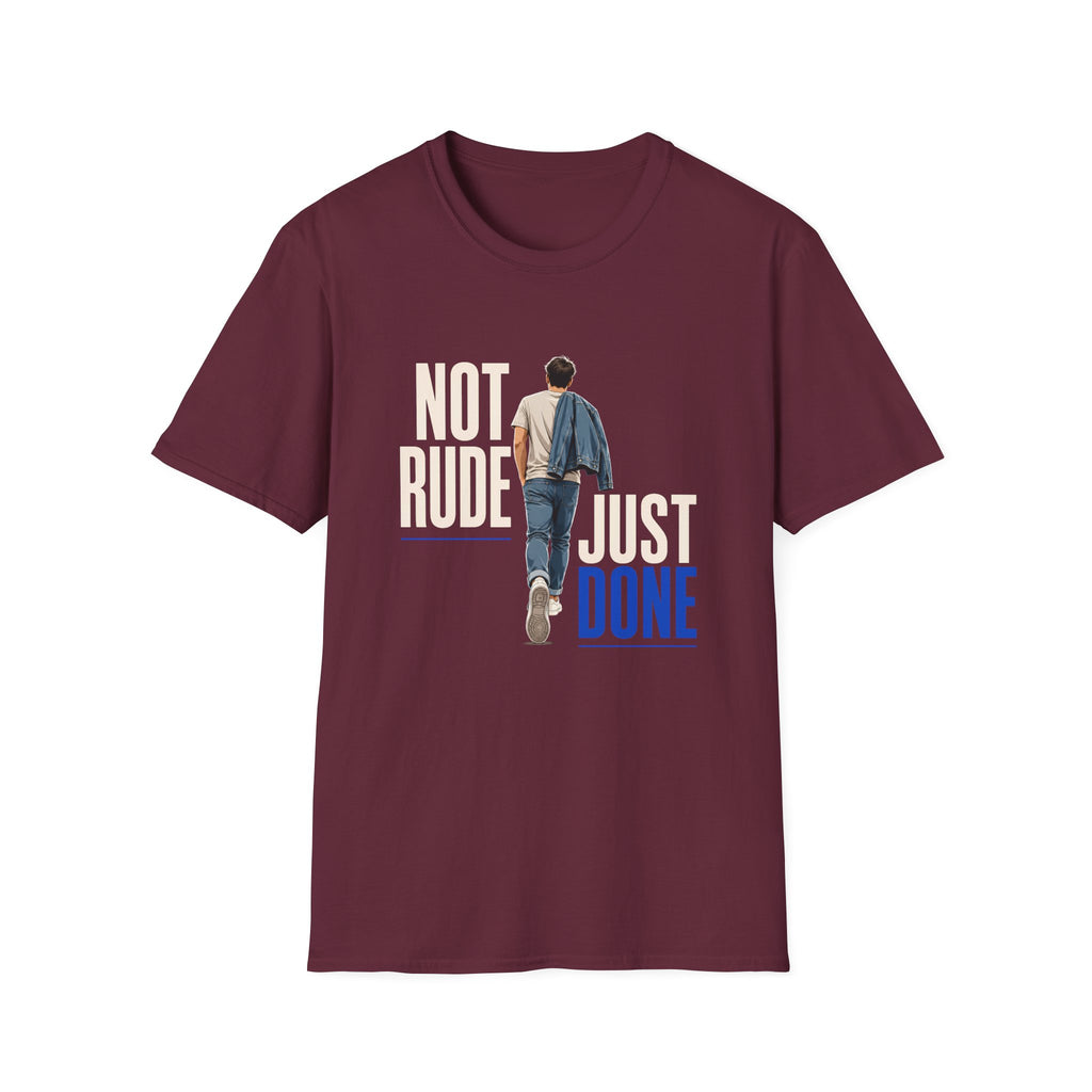 A maroon short-sleeve crewneck t-shirt featuring a graphic print from the movie 'The Great Biker Ride'. The graphic shows a man walking away with the text 'NOT RUDE JUST DONE' in cream, beige, and blue lettering.