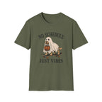 Military Green t-shirt with dog on a skateboard halloween graphic and text 'no schedule just vibes'