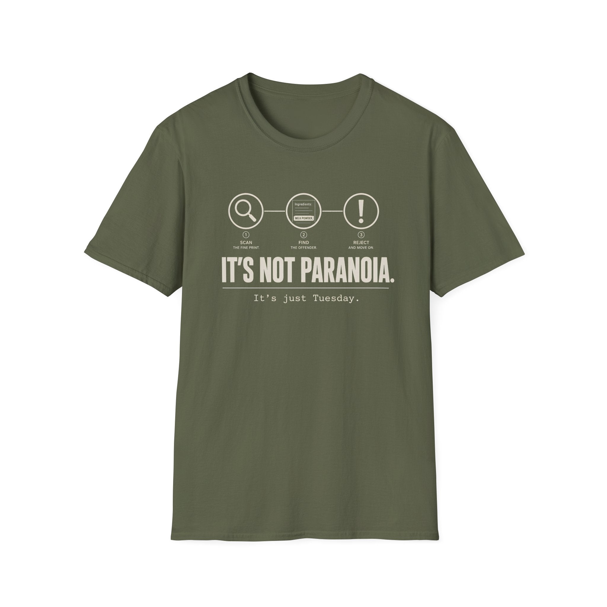 A black short-sleeve graphic T-shirt with text 'it's not paranoia it's a tuesday'