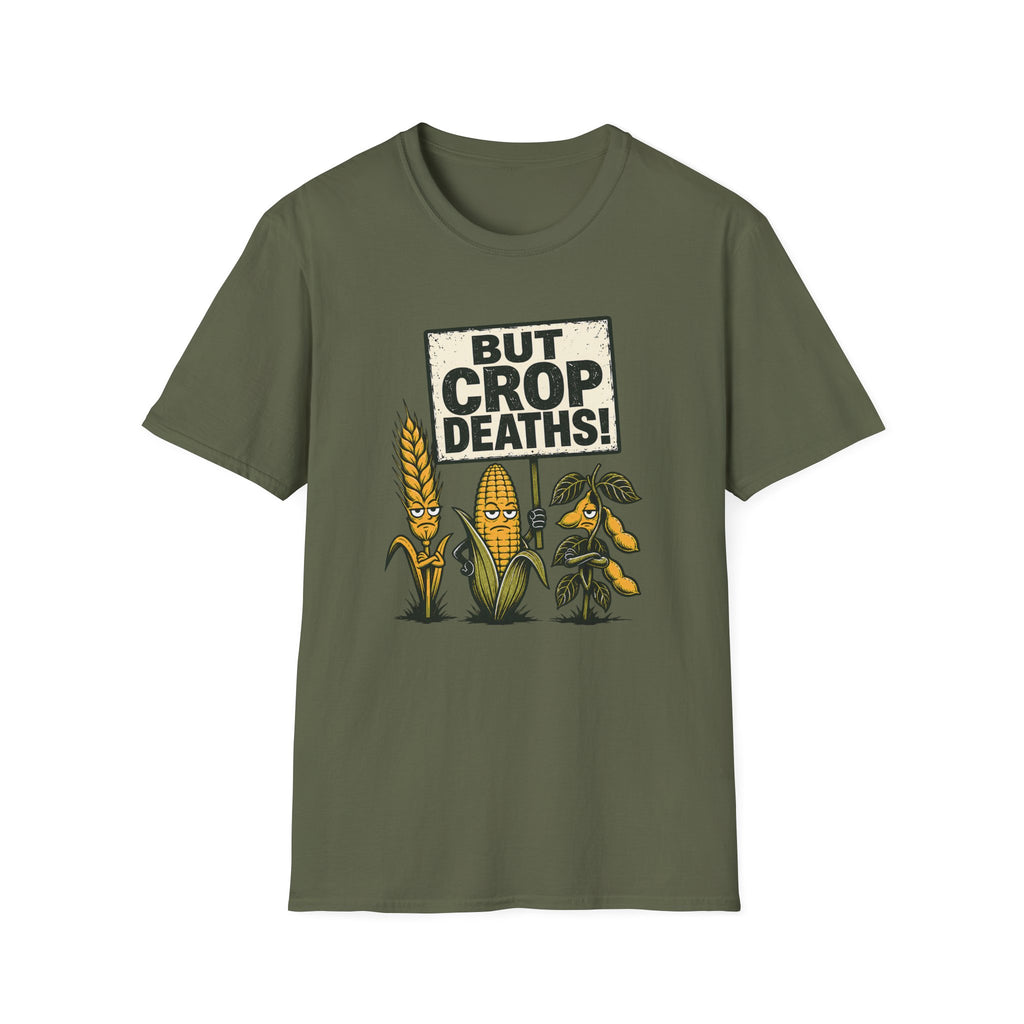 Military Green crewneck t-shirt featuring a graphic print of cartoon corn plants with the text 'BUT CROP DEATHS!' on a white background.