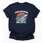 Navy blue tee with a turtle graphic and text 'leave the ocean out of it'