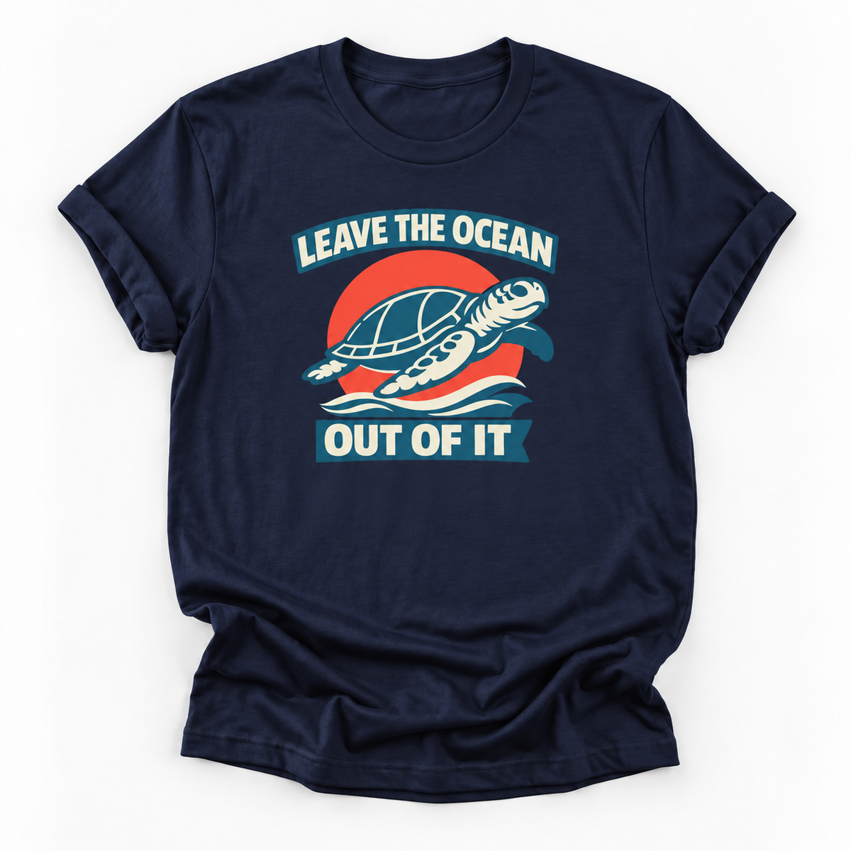Navy blue tee with a turtle graphic and text 'leave the ocean out of it'
