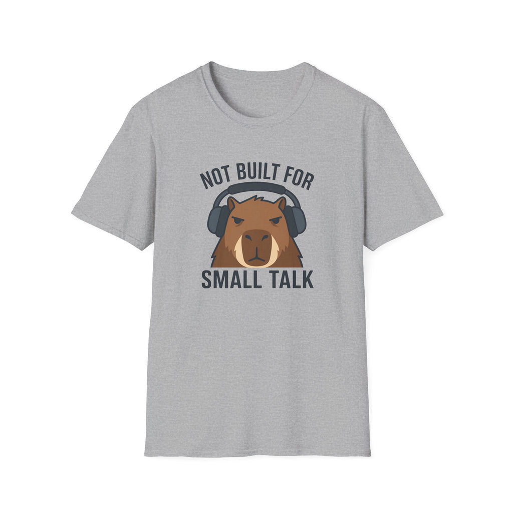 Sport grey  t-shirt with image of a capybara wearing headphones and text 'not built for small talk'