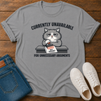 Currently Unavailable Cat T-Shirt