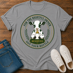 Rightful Owner, Not Your Bottle T-Shirt