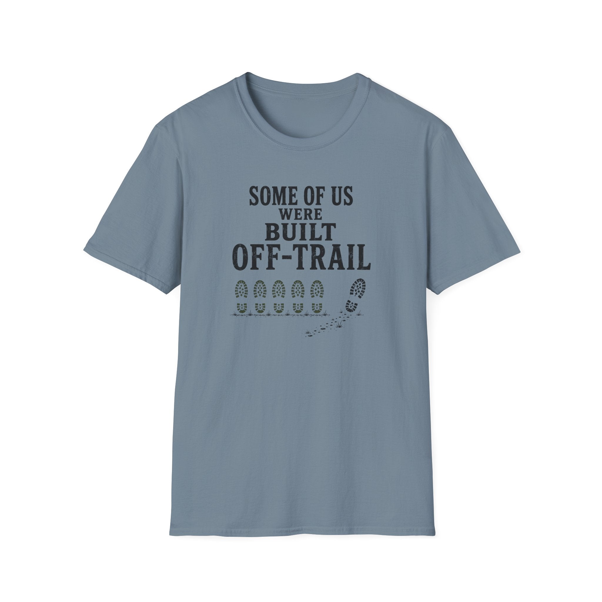 Stone Blue t-shirt with slogan 'some of us were built off-trail'