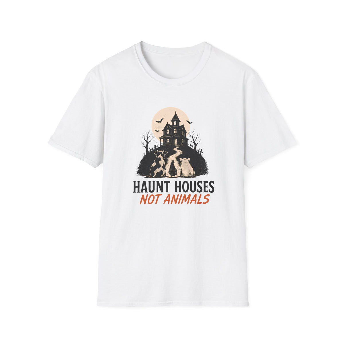 A white short-sleeve crewneck t-shirt with a graphic on the chest showing a haunted house, bats, and dogs under a full moon, with the text 'HAUNT HOUSES NOT ANIMALS' in black and orange lettering.