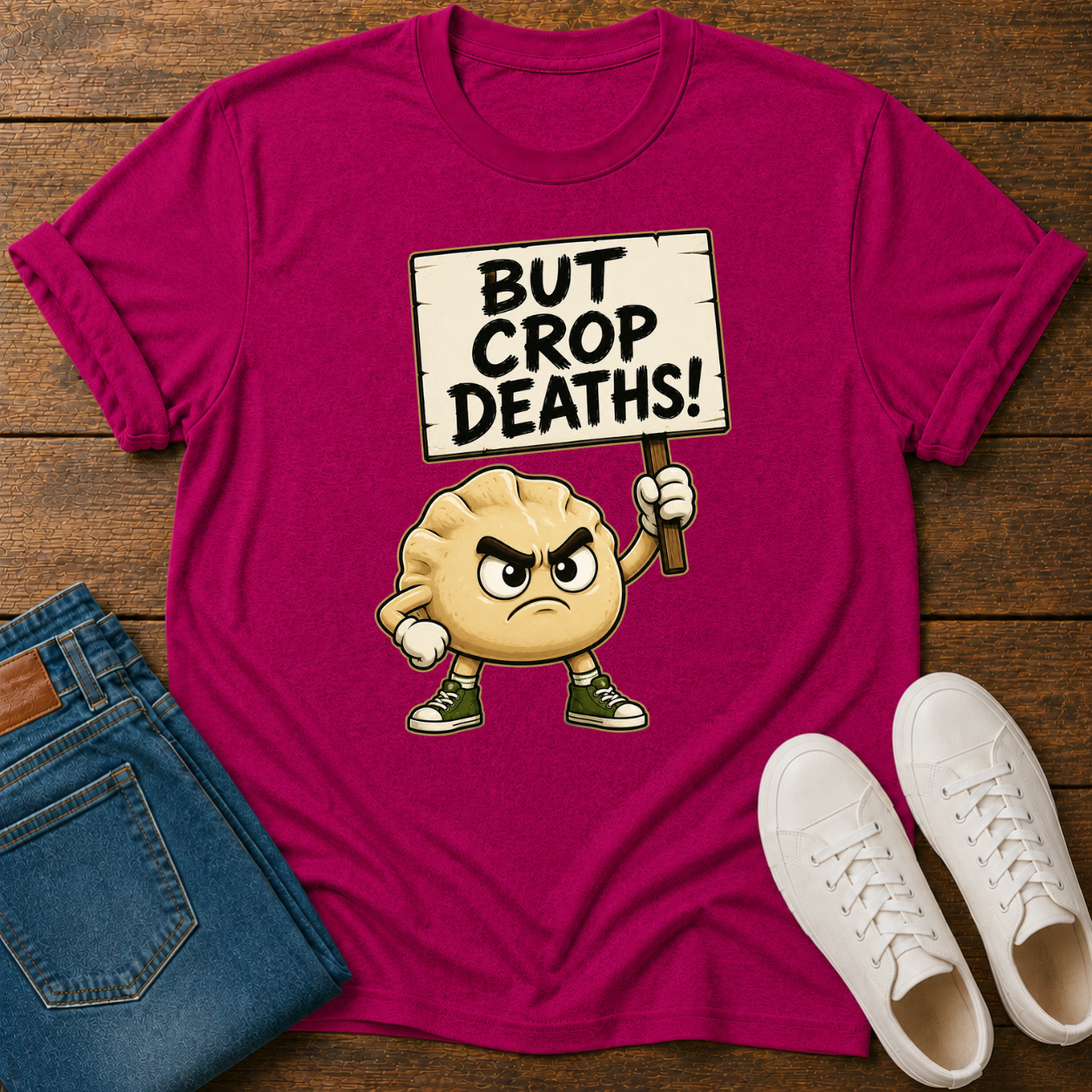 But Crop Deaths T-Shirt