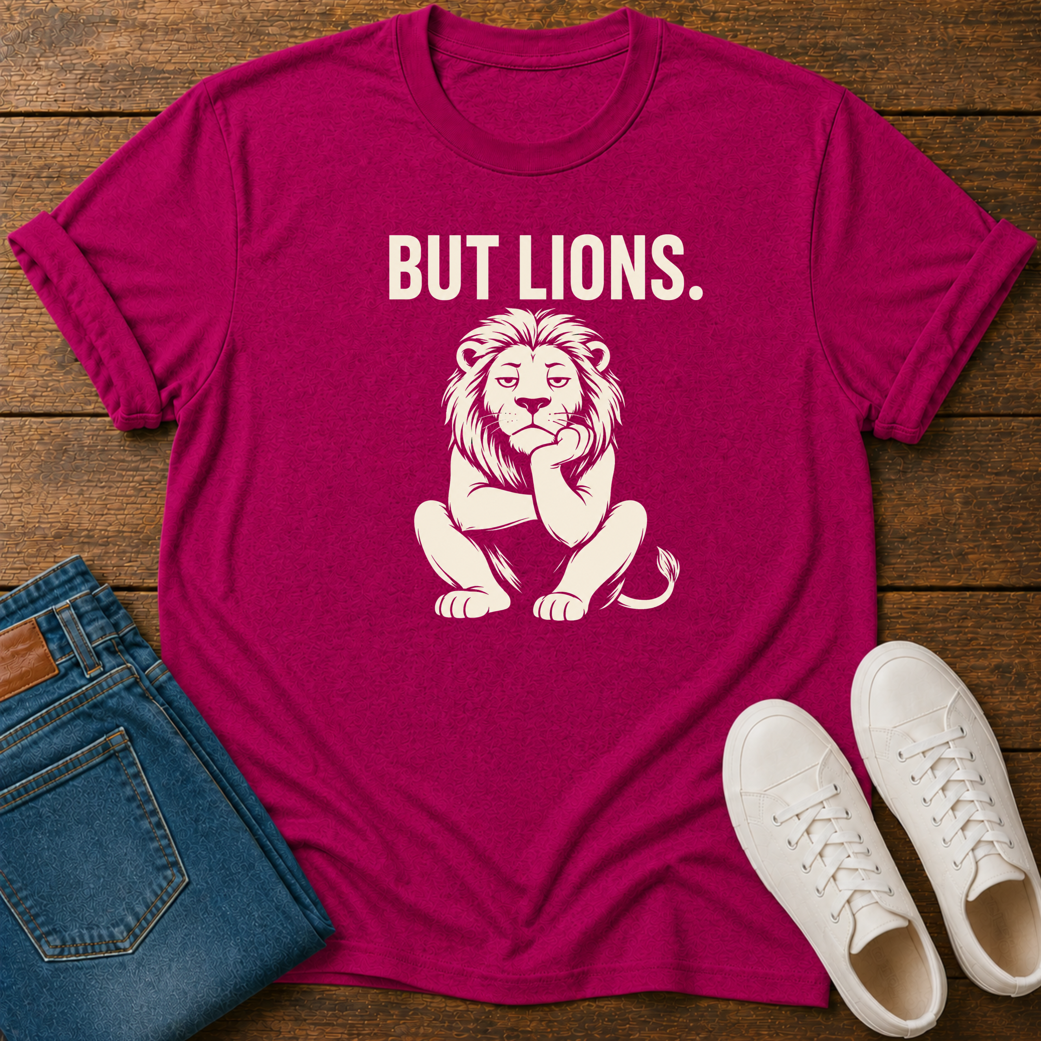 But Lions. T-Shirt