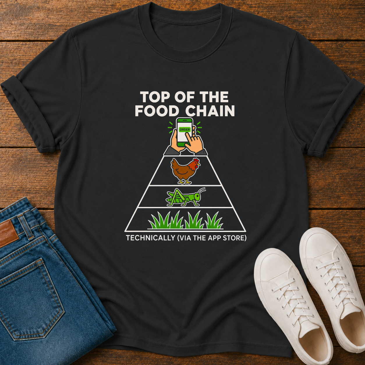 Top of the Food Chain T-Shirt  — Via An APP