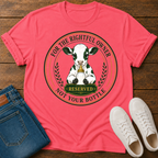 Rightful Owner, Not Your Bottle T-Shirt