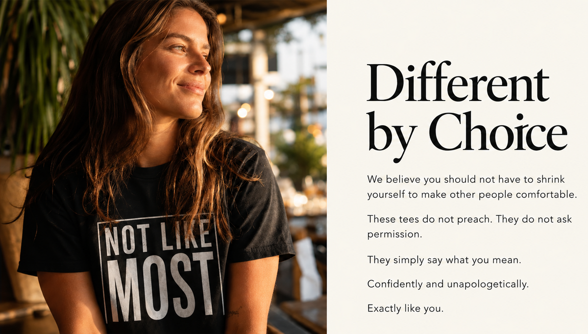 A woman wearing a black graphic T-shirt with the text 'NOT LIKE MOST' in white, shown beside marketing copy that reads 'Different by Choice' on a light cream background.