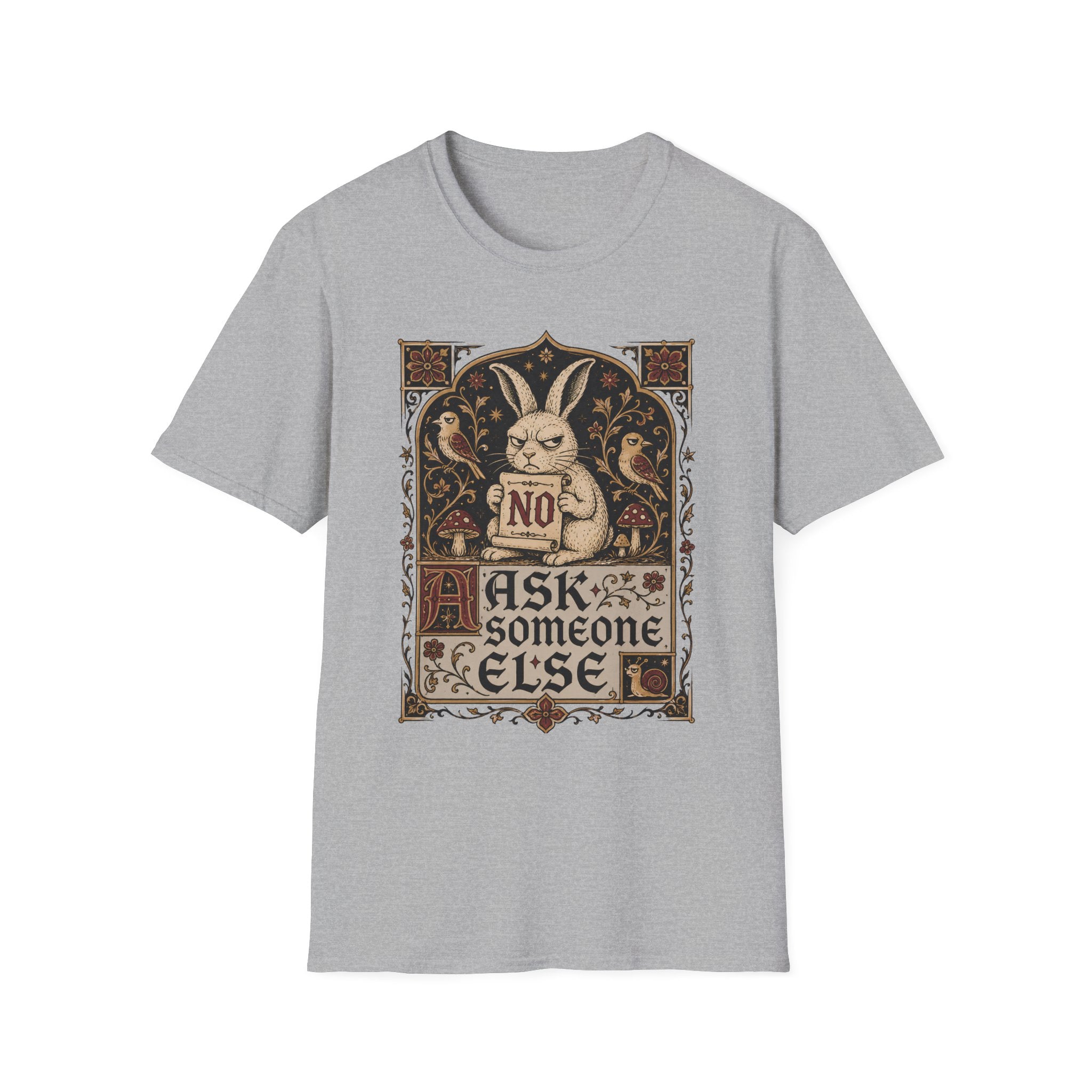 Medieval illuminated manuscript style graphic featuring a grumpy rabbit holding a scroll that reads "NO" above the words "Ask Someone Else."