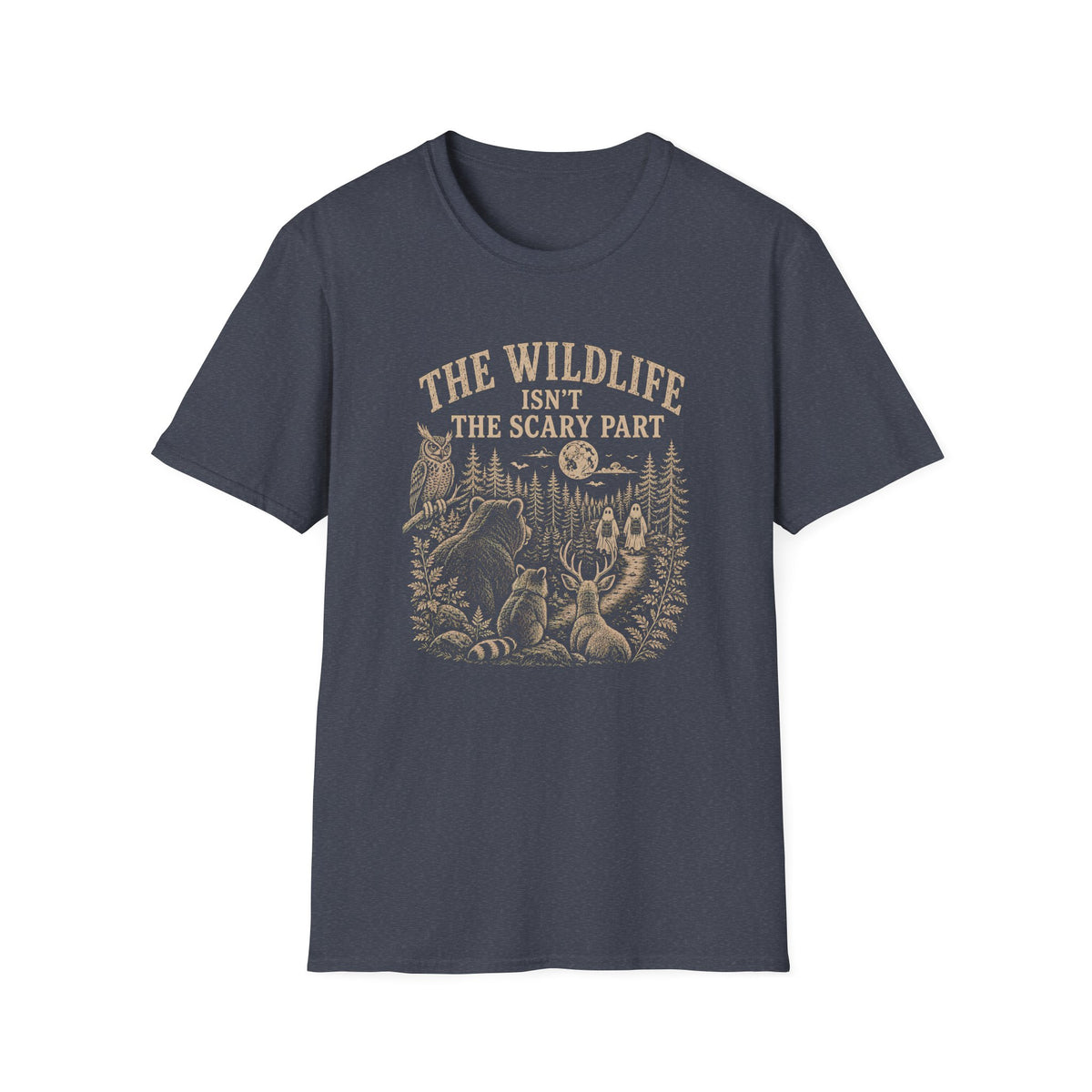 A dark slate blue crewneck t-shirt with a vintage-style beige graphic on the front. The graphic features the text 'THE WILDLIFE ISN'T THE SCARY PART' above an illustration of a moose, raccoon, squirrel, and other forest animals in a pine tree stand.