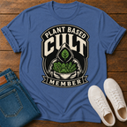Plant Based Cult T-Shirt — Wearing The Label They Gave Us