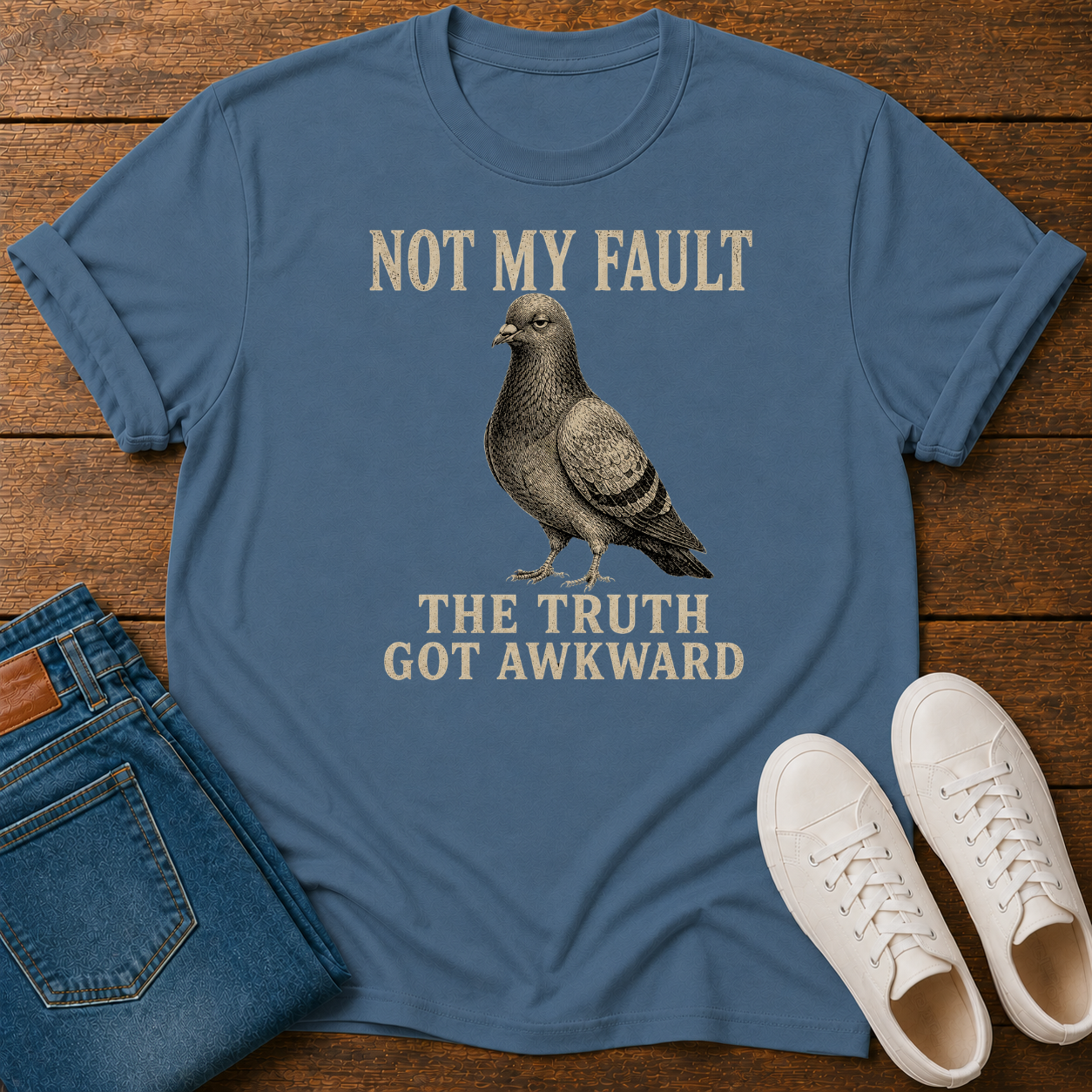 Not My Fault the Truth Got Awkward T-Shirt