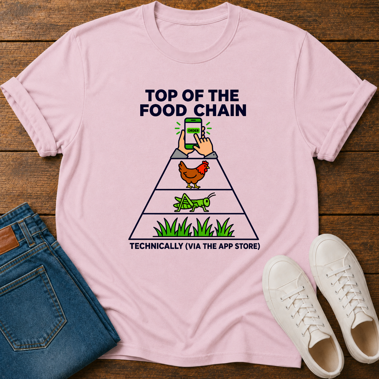 Top of the Food Chain T-Shirt  — Via An APP