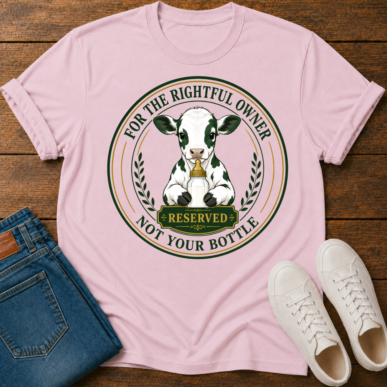 Rightful Owner, Not Your Bottle T-Shirt
