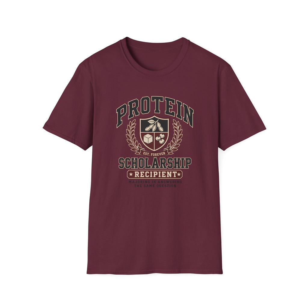 maroon t-shirt with Vintage collegiate crest design reading “Protein Scholarship Recipient” with soybean, tofu, and bean illustrations and the words “Majoring in Answering the Same Question.”