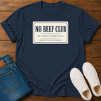 No Beef Club T-Shirt