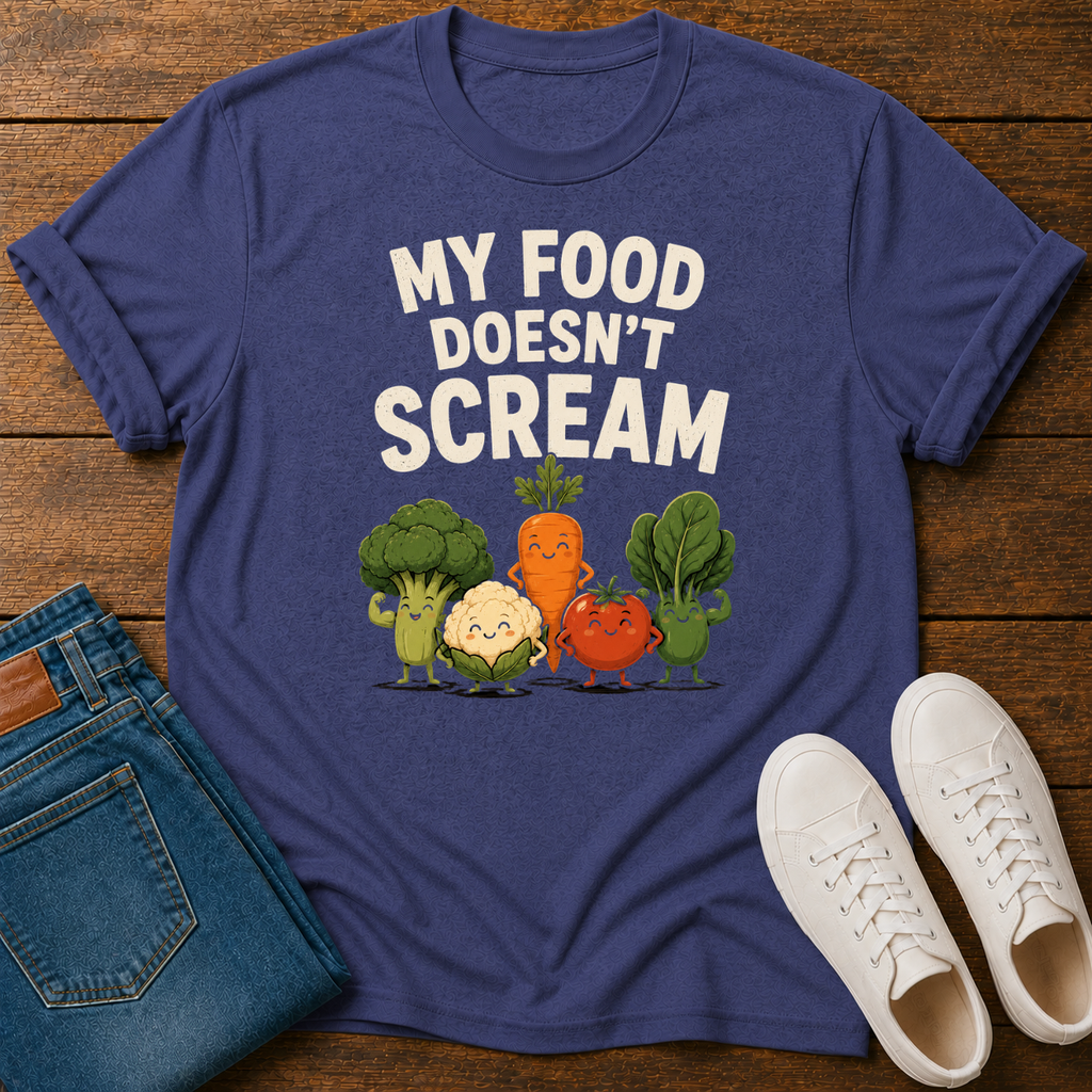 My Food Doesn't Scream T-Shirt