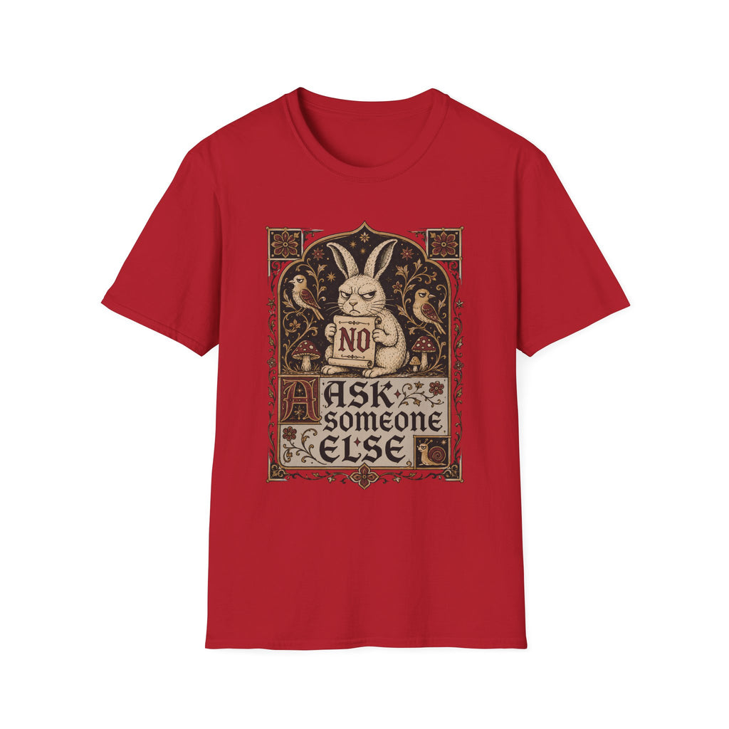 A red short-sleeve crewneck t-shirt featuring a vintage-style graphic print of a rabbit holding a sign that says 'NO' with the text 'ASK SOMEONE ELSE' below it, shown against a plain white background.