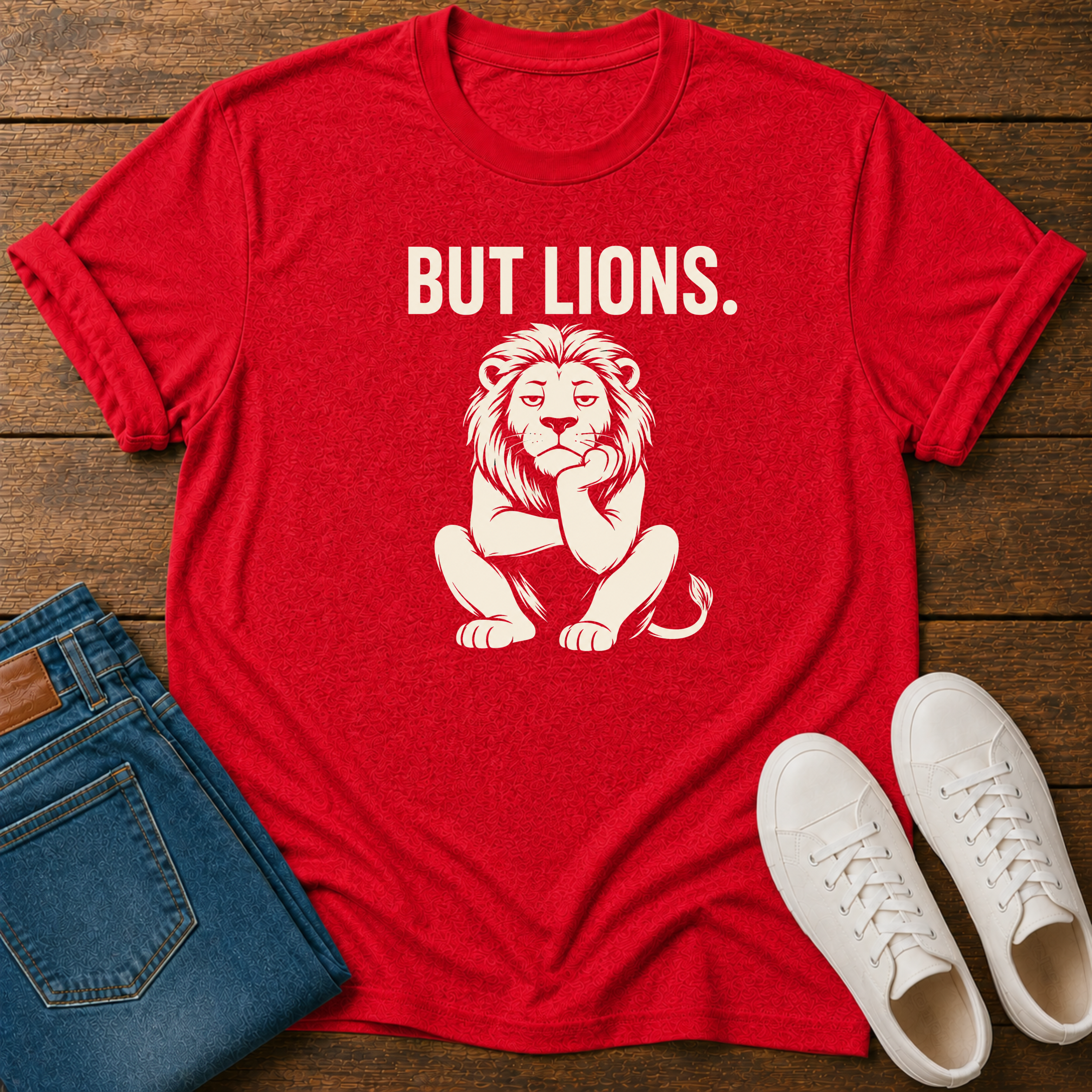 But Lions. T-Shirt