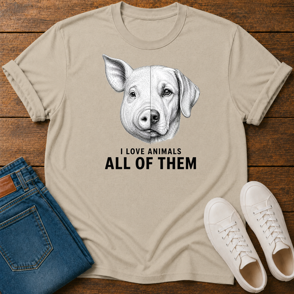 I Love Animals, All of Them T-Shirt