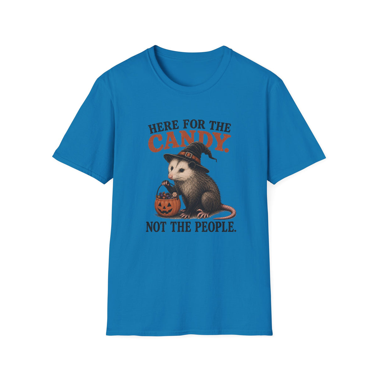 A bright blue short-sleeve crewneck t-shirt featuring a Halloween graphic of an opossum in a witch hat holding a jack-o'-lantern candy basket, with the text 'HERE FOR THE CANDY. NOT THE PEOPLE.