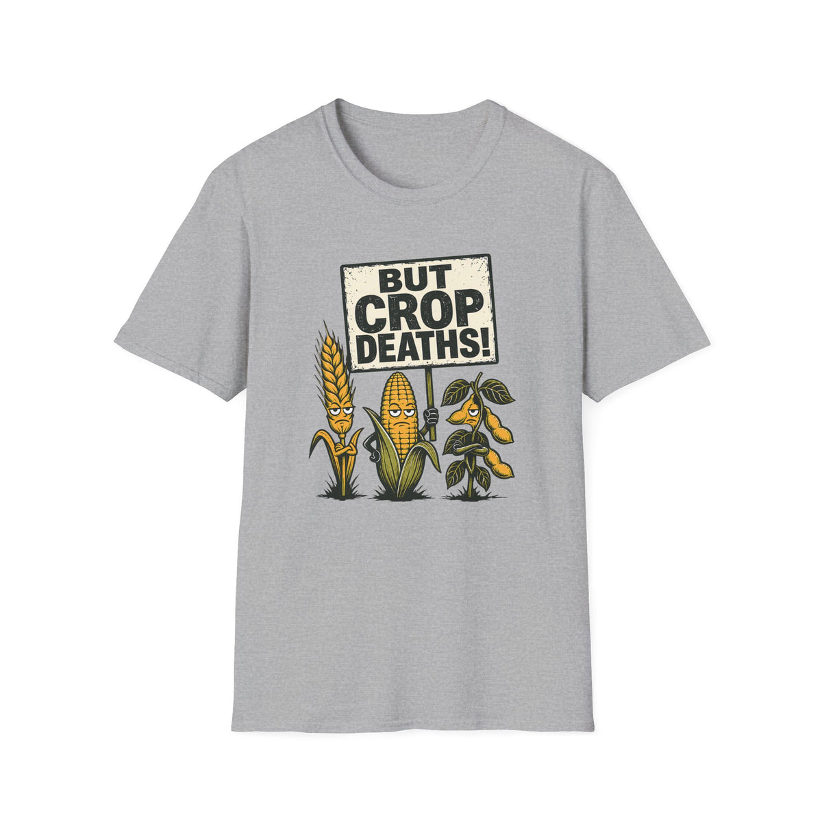 A light gray heather crewneck t-shirt featuring a graphic print of cartoon corn and soy plants holding a protest sign that reads 'BUT CROP DEATHS!'.