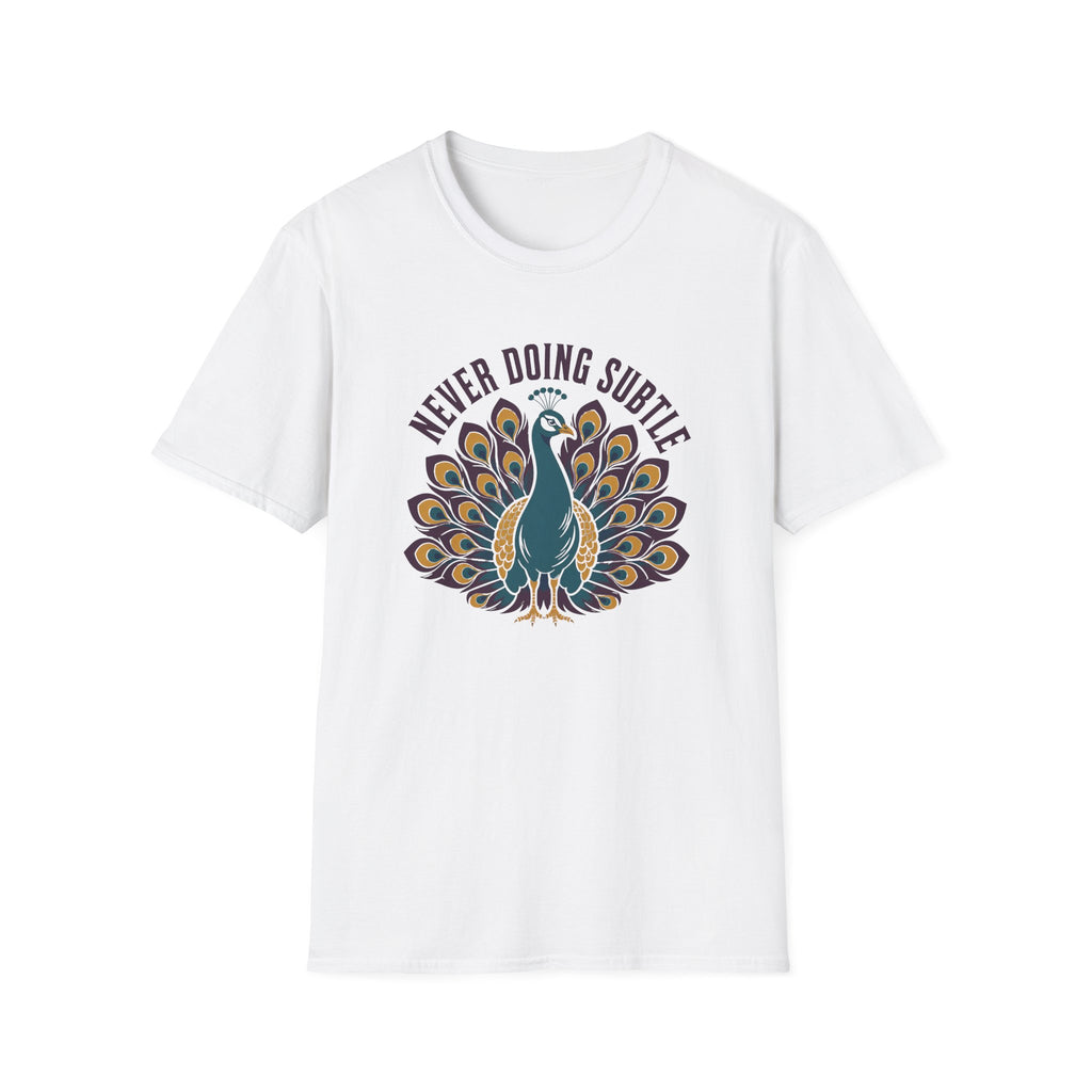 White t-shirt with a peacock design and text 'never doing subtle'