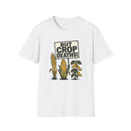 A white short-sleeve crewneck t-shirt featuring a graphic print of three cartoon crops (wheat, corn, and soybeans) holding a protest sign that reads 'BUT CROP DEATHS!'.