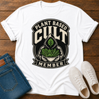 Plant Based Cult T-Shirt — Wearing The Label They Gave Us