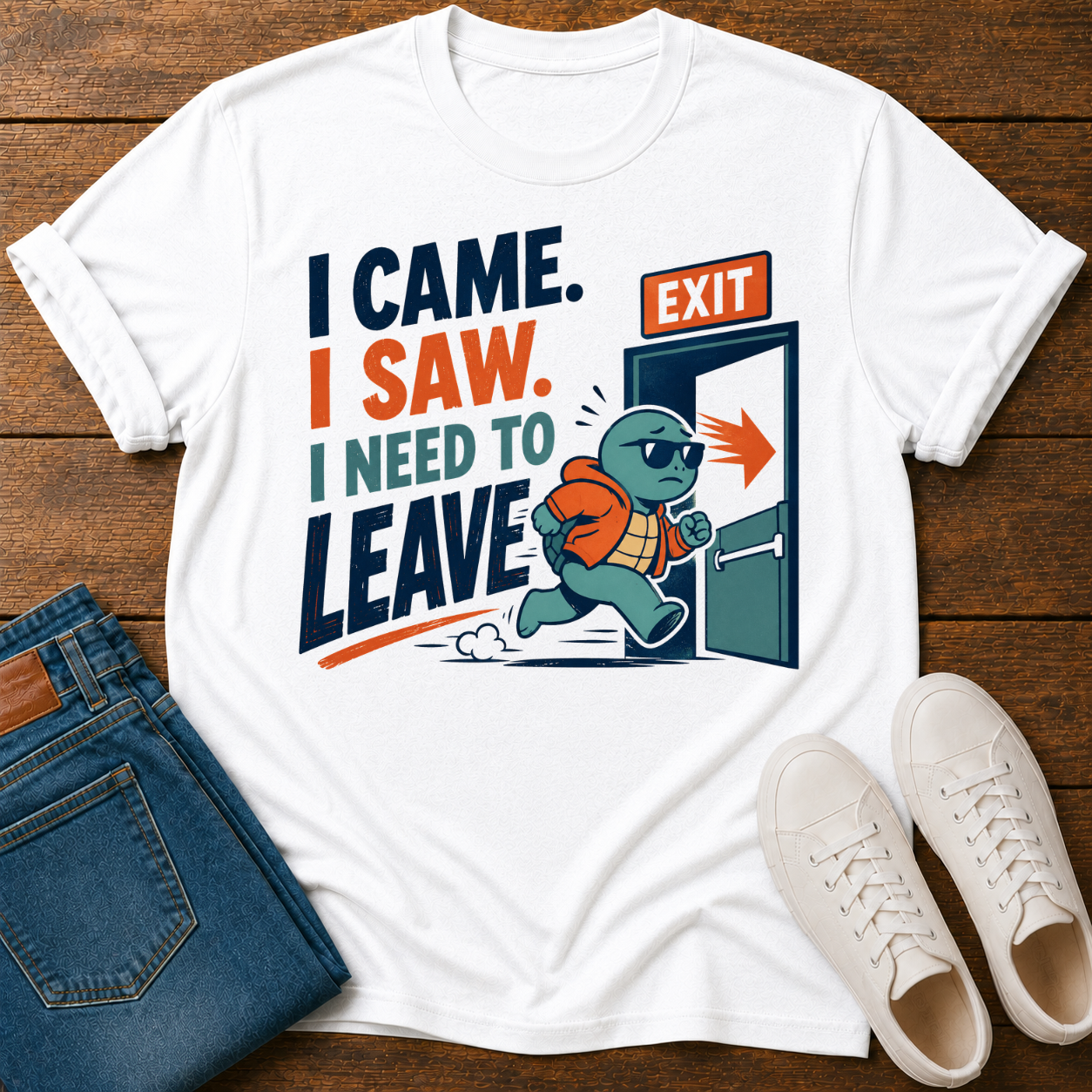 I Came. I Saw. I Need to Leave T-Shirt